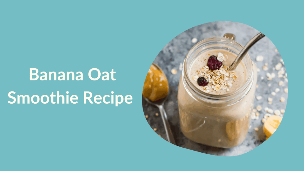 Healthy breakfast recipies - Banana oats smoothie in a glass with oats and banana slices